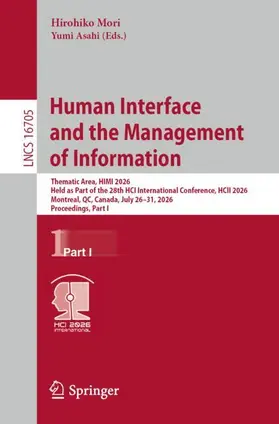 Mori / Asahi |  Human Interface and the Management of Information | Buch |  Sack Fachmedien