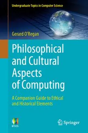O'Regan |  Philosophical and Cultural Aspects of Computing | eBook | Sack Fachmedien