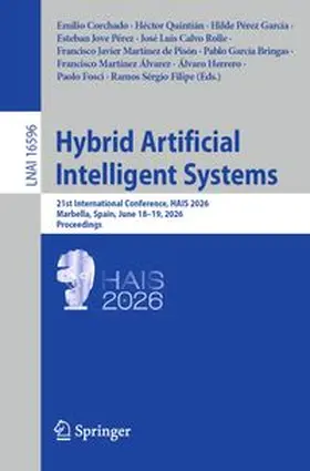 Corchado / Quintián / Pérez García |  Hybrid Artificial Intelligent Systems | eBook | Sack Fachmedien
