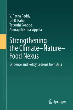 Reddy / Rahut / Sonobe |  Strengthening the Climate-Nature-Food Nexus | Buch |  Sack Fachmedien