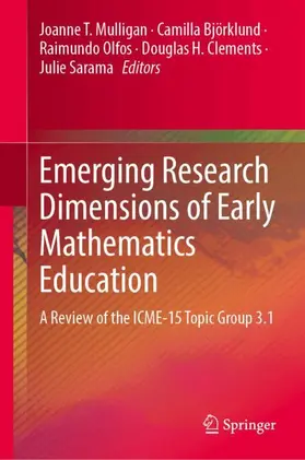 Mulligan / Björklund / Olfos | Emerging Research Dimensions of Early Mathematics Education | Buch | 978-3-032-29432-6 | www.sack.de