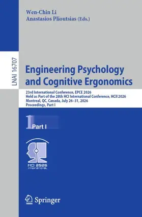 Li / Plioutsias | Engineering Psychology and Cognitive Ergonomics | Buch | 978-3-032-29455-5 | www.sack.de
