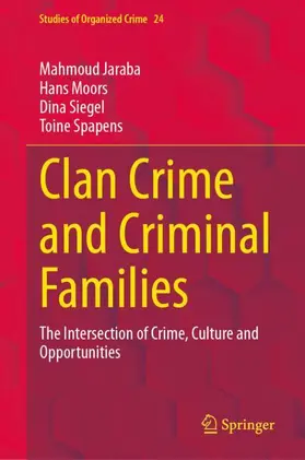 Jaraba / Moors / Siegel |  Clan Crime and Criminal Families | Buch |  Sack Fachmedien