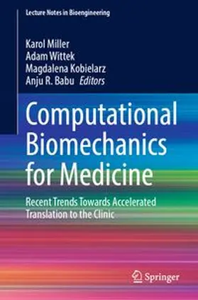 Miller / Wittek / Kobielarz |  Computational Biomechanics for Medicine | eBook | Sack Fachmedien