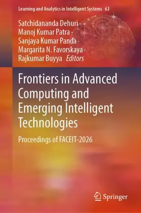 Dehuri / Patra / Panda |  Frontiers in Advanced Computing and Emerging Intelligent Technologies | Buch |  Sack Fachmedien