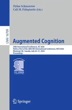 Schmorrow / Fidopiastis | Augmenting Cognition in the AI-Accelerated Era | Buch | 978-3-032-29547-7 | www.sack.de