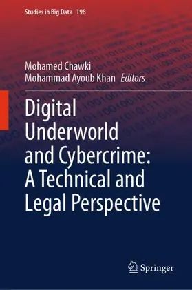 Chawki / Khan |  Digital Underworld and Cybercrime: A Technical and Legal Perspective | Buch |  Sack Fachmedien