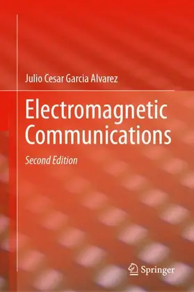 García Álvarez |  Applied Electromagnetic Propagation in Communication Systems | Buch |  Sack Fachmedien