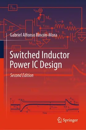 Rincón-Mora |  Switched Inductor Power IC Design | Buch |  Sack Fachmedien