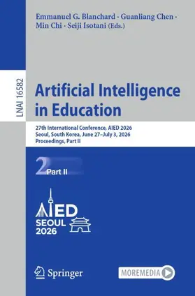 Blanchard / Chen / Chi | Artificial Intelligence in Education | Buch | 978-3-032-29754-9 | www.sack.de
