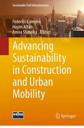 Camerin / Altan / Shibeika |  Advancing Sustainability in Construction and Urban Mobility | Buch |  Sack Fachmedien
