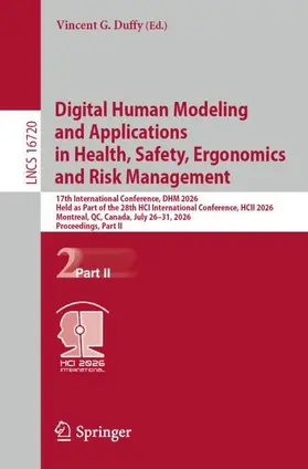 Duffy |  Digital Human Modeling and Applications in Health, Safety, Ergonomics and Risk Management | Buch |  Sack Fachmedien
