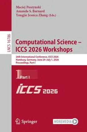 Paszynski / Barnard / Zhang | Computational Science – ICCS 2026 Workshops | E-Book | www.sack.de