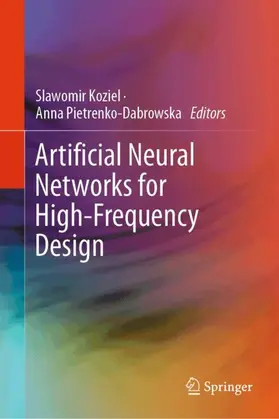 Koziel / Pietrenko-Dabrowska |  Artificial Neural Networks for High-Frequency Design | Buch |  Sack Fachmedien