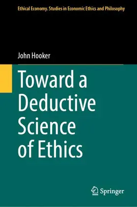 Hooker |  Toward a Deductive Science of Ethics | Buch |  Sack Fachmedien