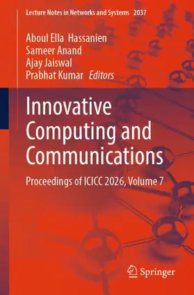 Hassanien / Anand / Jaiswal |  Innovative Computing and Communications | Buch |  Sack Fachmedien
