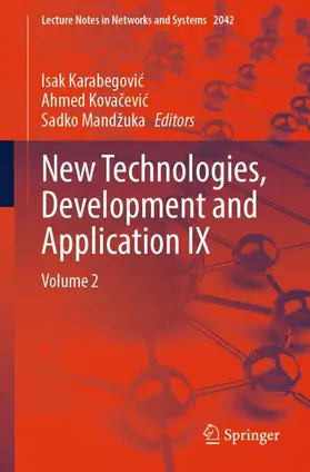 Karabegovic / Kovacevic / Mandžuka |  New Technologies, Development and Application IX | Buch |  Sack Fachmedien
