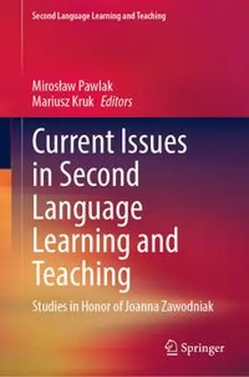 Pawlak / Kruk |  Current Issues in Second Language Learning and Teaching | eBook | Sack Fachmedien