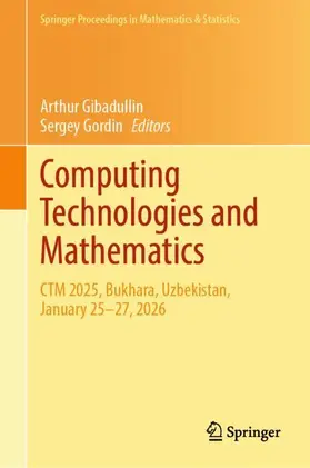 Gibadullin / Gordin |  Computing Technologies and Mathematics | Buch |  Sack Fachmedien