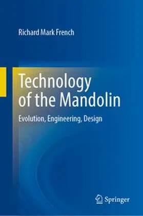French |  Technology of the Mandolin | Buch |  Sack Fachmedien
