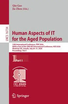 Gao / Zhou |  Human Aspects of IT for the Aged Population | eBook | Sack Fachmedien