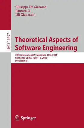 De Giacomo / Li / Xiao |  Theoretical Aspects of Software Engineering | Buch |  Sack Fachmedien