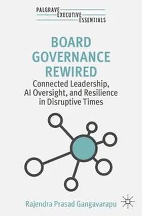 Gangavarapu |  Board Governance Rewired | eBook | Sack Fachmedien