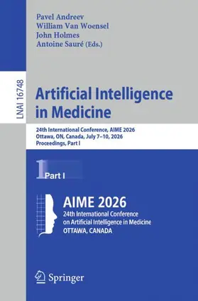 Andreev / Van Woensel / Holmes |  Artificial Intelligence in Medicine | Buch |  Sack Fachmedien