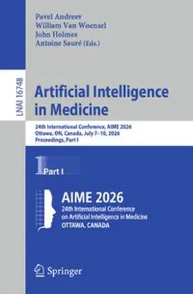 Andreev / Van Woensel / Holmes | Artificial Intelligence in Medicine | E-Book | www.sack.de