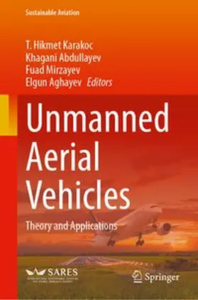 Karakoc / Abdullayev / Mirzayev |  Unmanned Aerial Vehicles | Buch |  Sack Fachmedien