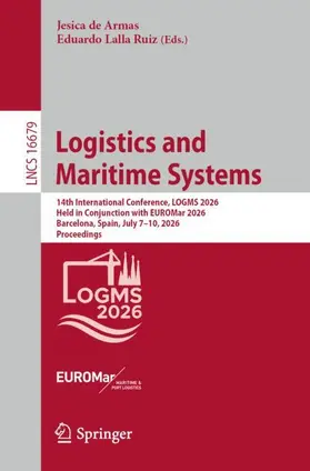de Armas / Lalla Ruiz | Logistics and Maritime Systems | Buch | 978-3-032-30794-1 | www.sack.de