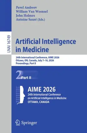 Andreev / Van Woensel / Holmes |  Artificial Intelligence in Medicine | Buch |  Sack Fachmedien