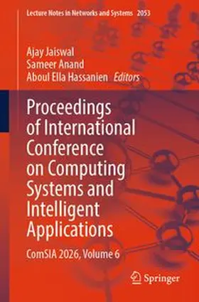 Jaiswal / Anand / Hassanien |  Proceedings of International Conference on Computing Systems and Intelligent Applications | eBook | Sack Fachmedien