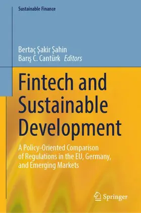 Sahin / Cantürk |  Fintech and Sustainable Development | Buch |  Sack Fachmedien