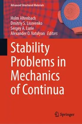 Altenbach / Lisovenko / Lurie |  Stability Problems in Mechanics of Continua | eBook | Sack Fachmedien