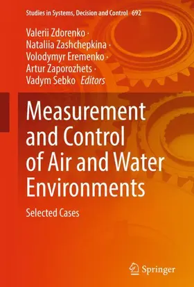 Zdorenko / Zashchepkina / Eremenko |  Measurement and Control of Air and Water Environments | Buch |  Sack Fachmedien