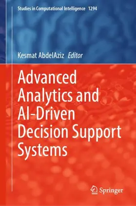 AbdelAziz |  Advanced Analytics and AI-Driven Decision Support Systems | Buch |  Sack Fachmedien