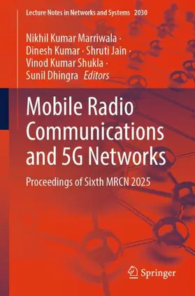 Marriwala / Kumar / Jain | Mobile Radio Communications and 5G Networks | Buch | 978-3-032-31096-5 | www.sack.de