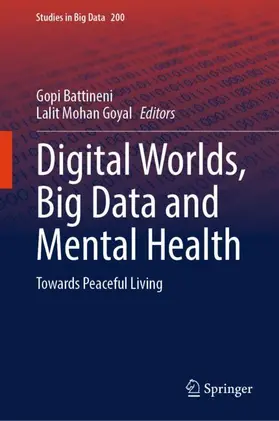 Battineni / Goyal |  Digital Worlds, Big Data and Mental Health | Buch |  Sack Fachmedien