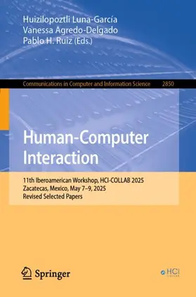 Luna-García / Agredo-Delgado / Ruiz |  Human-Computer Interaction | Buch |  Sack Fachmedien