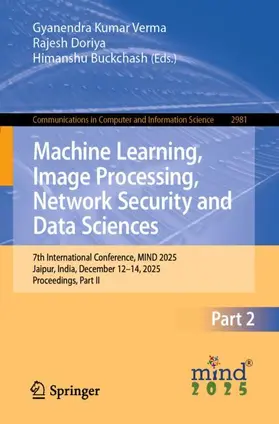 Verma / Doriya / Buckchash |  Machine Learning, Image Processing, Network Security and Data Sciences | Buch |  Sack Fachmedien