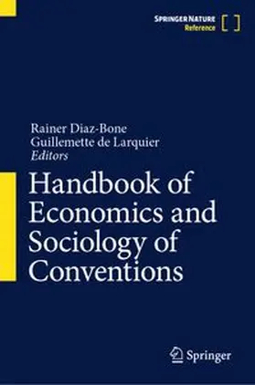 Diaz-Bone / Larquier |  Handbook of Economics and Sociology of Conventions | Buch |  Sack Fachmedien