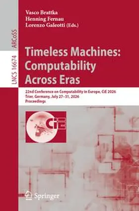 Brattka / Fernau / Galeotti | Timeless Machines: Computability Across Eras | E-Book | www.sack.de