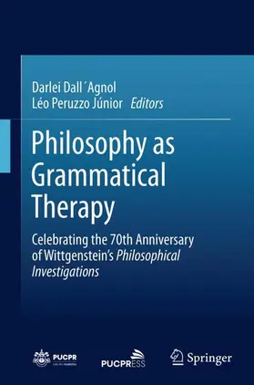 Dall´Agnol / Peruzzo Júnior |  Philosophy as Grammatical Therapy | Buch |  Sack Fachmedien
