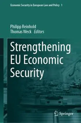 Reinhold / Weck |  Strengthening EU Economic Security | Buch |  Sack Fachmedien