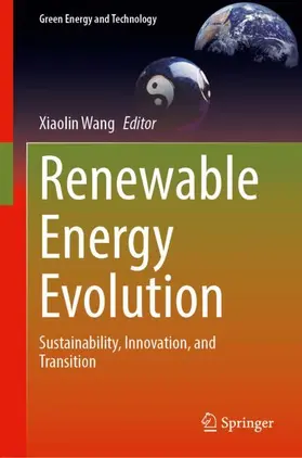 Wang |  Renewable Energy Evolution | Buch |  Sack Fachmedien