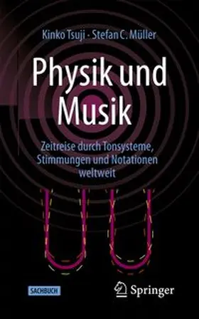 Tsuji / Müller |  Physik und Musik | Buch |  Sack Fachmedien