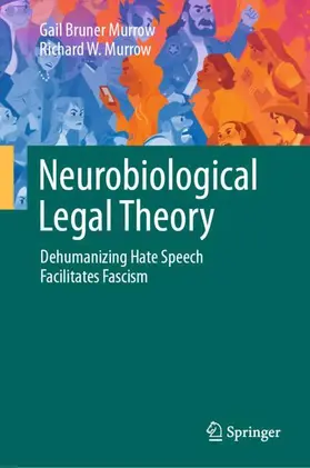 Murrow |  Neurobiological Legal Theory | Buch |  Sack Fachmedien