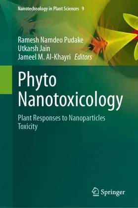 Pudake / Jain / Al-Khayri |  Phyto Nanotoxicology | Buch |  Sack Fachmedien