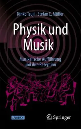 Tsuji / Müller |  Physik und Musik | Buch |  Sack Fachmedien